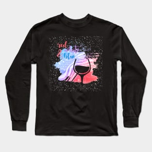 Red White Blue Red Wine Tee Tshirt Long Sleeve T-Shirt